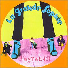 La Grande Sophie s’Agrandit